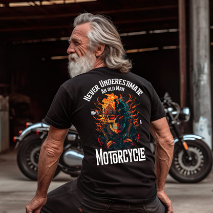 Never Underestimate an Old Man with a Motorcycle - Unisex T-Shirt