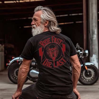 Ride Fast Die Last - Unisex T-Shirt